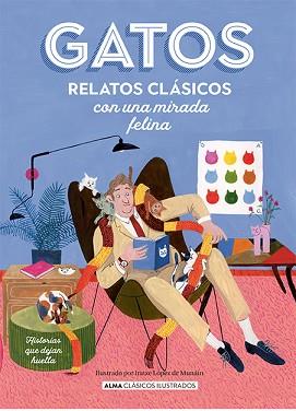 GATOS.RELATOS CLÁSICOS CON UNA MIRADA FELINA | 9788419599292 |   | Llibreria Geli - Llibreria Online de Girona - Comprar llibres en català i castellà