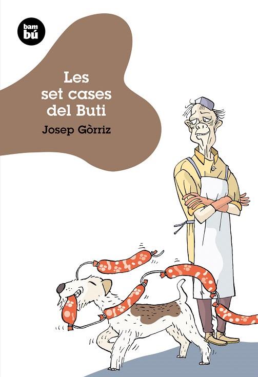 LES SET CASES DEL BUTI | 9788483430101 | GORRIZ,JOSEP | Llibreria Geli - Llibreria Online de Girona - Comprar llibres en català i castellà