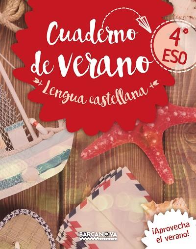 CUADERNO DE VERANO LENGUA CASTELLANA(4º ESO) | 9788448942083 | LLOMPART,IGNASI | Llibreria Geli - Llibreria Online de Girona - Comprar llibres en català i castellà