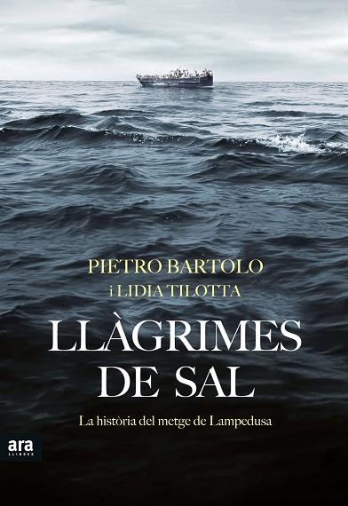 LLÀGRIMES DE SAL | 9788416915163 | BARTOLO,PIETRO/TILOTTA,LIDIA | Llibreria Geli - Llibreria Online de Girona - Comprar llibres en català i castellà