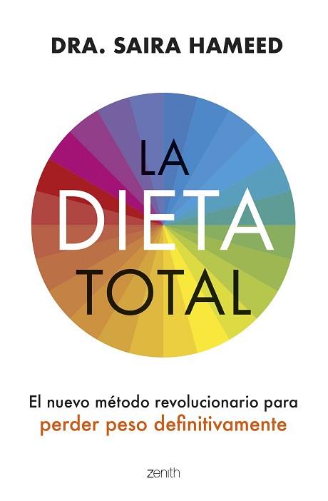 LA DIETA TOTAL | 9788408281412 | DRA. SAIRA HAMEED | Llibreria Geli - Llibreria Online de Girona - Comprar llibres en català i castellà