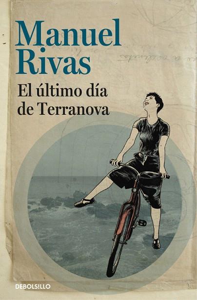 EL ÚLTIMO DÍA DE TERRANOVA | 9788466331364 | RIVAS,MANUEL | Llibreria Geli - Llibreria Online de Girona - Comprar llibres en català i castellà