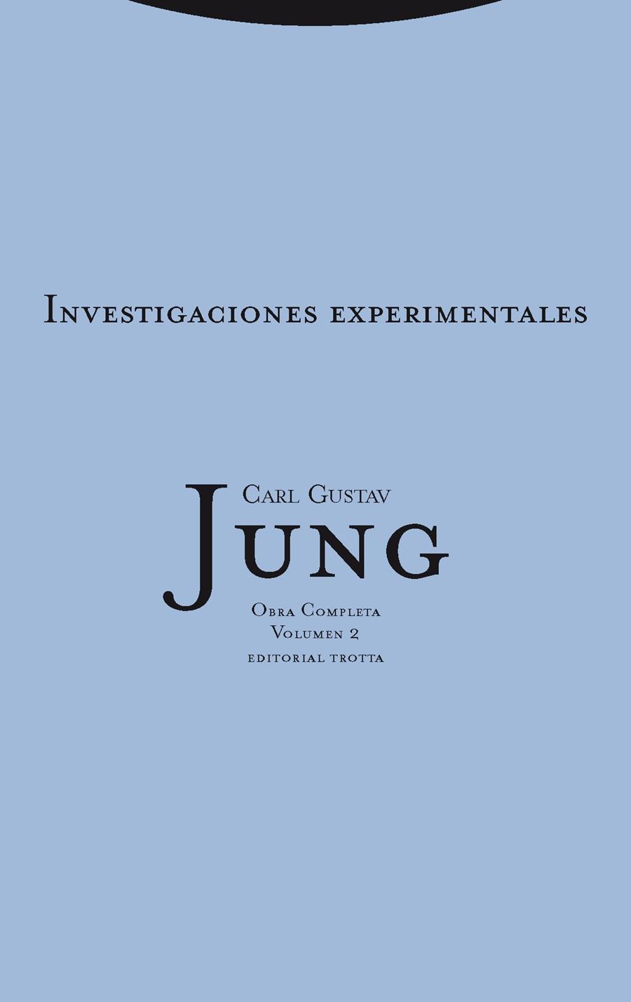 INVESTIGACIONES EXPERIMENTALES (OBRAS COMPLETAS 2) | 9788498796476 | JUNG,CARL GUSTAV | Llibreria Geli - Llibreria Online de Girona - Comprar llibres en català i castellà