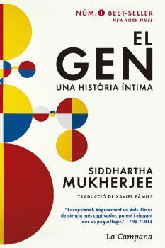 EL GEN.UNA HISTÒRIA ÍNTIMA(CATALÀ) | 9788416863150 | MUKHERJEE,SIDDHARTHA | Llibreria Geli - Llibreria Online de Girona - Comprar llibres en català i castellà
