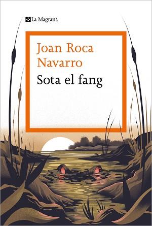 SOTA EL FANG | 9788419013453 | ROCA NAVARRO,JOAN | Llibreria Geli - Llibreria Online de Girona - Comprar llibres en català i castellà