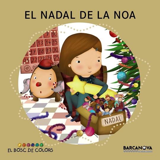 EL NADAL DE LA NOA | 9788448941383 | BALDÓ,ESTEL/GIL,ROSA/SOLIVA,MARIA | Llibreria Geli - Llibreria Online de Girona - Comprar llibres en català i castellà