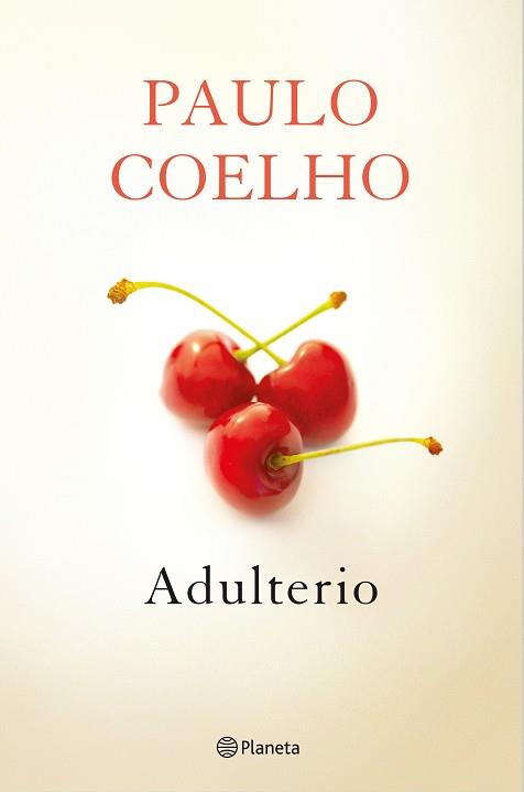 ADULTERIO | 9788408131625 | COELHO,PAULO | Llibreria Geli - Llibreria Online de Girona - Comprar llibres en català i castellà