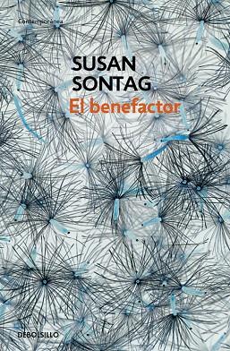 EL BENEFACTOR | 9788483464199 | SONTAG,SUSAN | Llibreria Geli - Llibreria Online de Girona - Comprar llibres en català i castellà