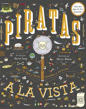 PIRATAS A LA VISTA | 9788424662189 | LONG,DAVID | Llibreria Geli - Llibreria Online de Girona - Comprar llibres en català i castellà