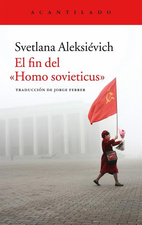 EL FIN DEL HOMO SOVIETICUS | 9788416011841 | ALEKSIÉVICH,SVETLANA | Llibreria Geli - Llibreria Online de Girona - Comprar llibres en català i castellà