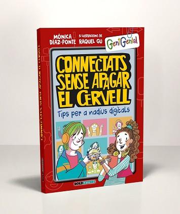 CONNECTATS SENSE APAGAR EL CERVELL | 9788418246364 | DÍAZ-PONTE PENEDO,MÓNICA/GU,RAQUEL | Llibreria Geli - Llibreria Online de Girona - Comprar llibres en català i castellà