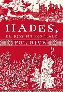 HADES,EL DIOS MENOS MALO | 9788499989549 | GISE,POL | Llibreria Geli - Llibreria Online de Girona - Comprar llibres en català i castellà