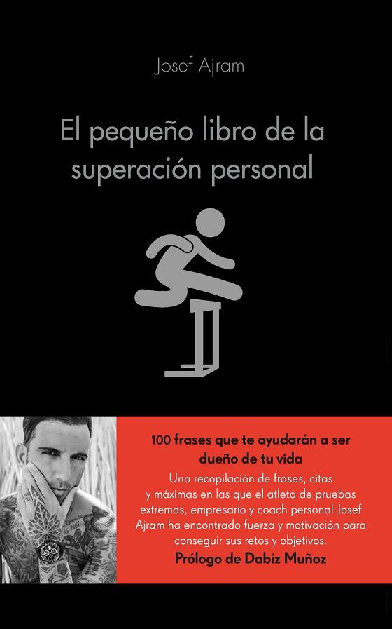 EL PEQUEÑO LIBRO DE LA SUPERACIÓN PERSONAL  | 9788416253593 | AJRAM,JOSEF | Llibreria Geli - Llibreria Online de Girona - Comprar llibres en català i castellà