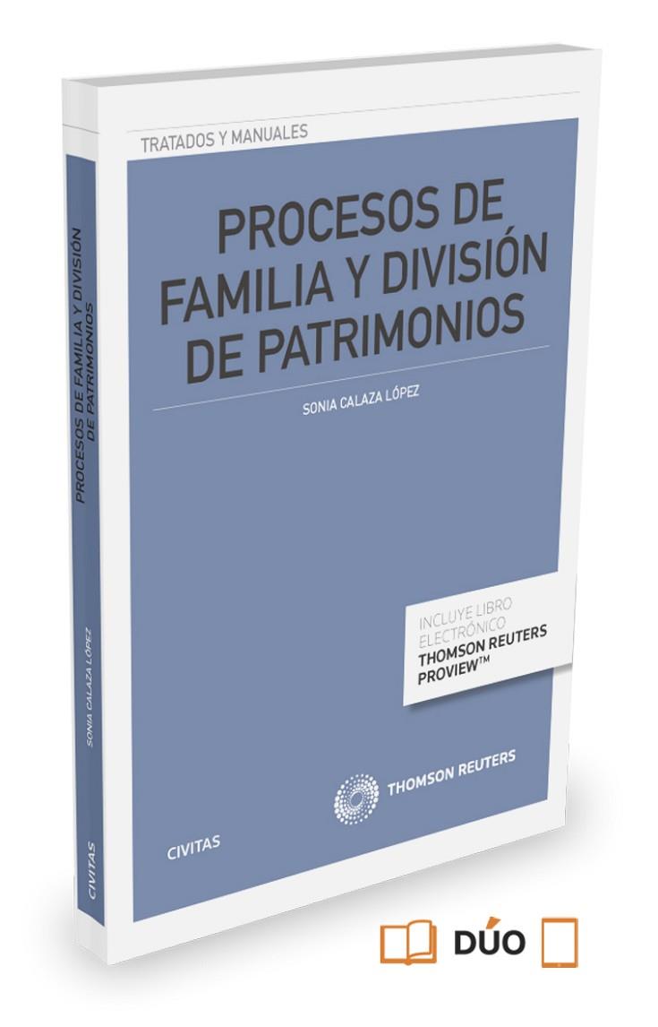 PROCESOS DE FAMILIA Y DIVISIÓN DE PATRIMONIOS (+EBOOK) | 9788447047604 | CALAZA LÓPEZ,SONIA | Llibreria Geli - Llibreria Online de Girona - Comprar llibres en català i castellà