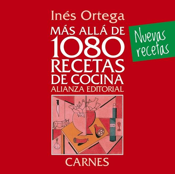MÁS ALLÁ DE 1080 RECETAS DE COCINA(CARNES) | 9788420699110 | ORTEGA,INÉS | Llibreria Geli - Llibreria Online de Girona - Comprar llibres en català i castellà