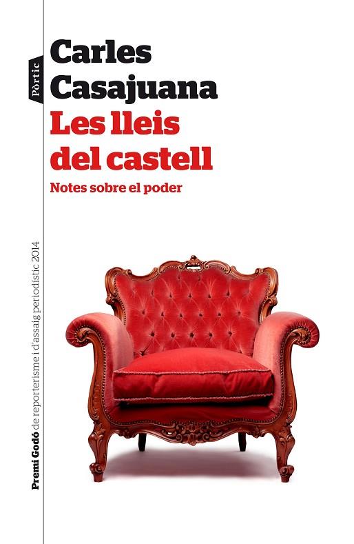 LES LLEIS DEL CASTELL.NOTES SOBRE EL PODER | 9788498093124 | CASAJUANA,CARLES | Llibreria Geli - Llibreria Online de Girona - Comprar llibres en català i castellà
