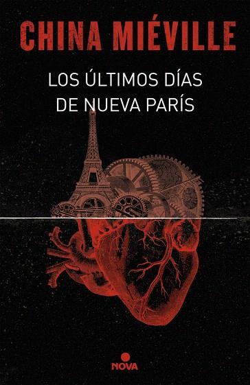 LOS ÚLTIMOS DÍAS DE NUEVA PARÍS | 9788466660860 | MIÉVILLE,CHINA | Llibreria Geli - Llibreria Online de Girona - Comprar llibres en català i castellà