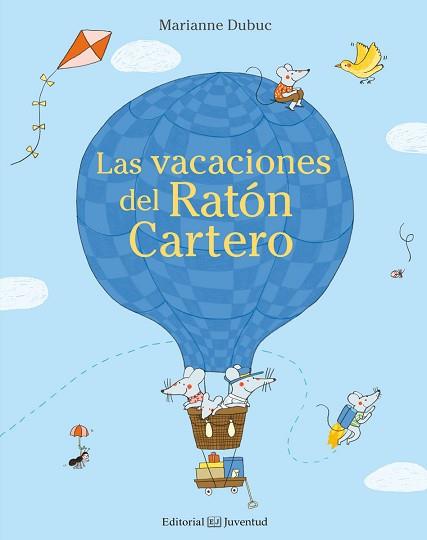 LAS VACACIONES DEL RATÓN CARTERO | 9788426143655 | DUBUC,MARIANNE | Llibreria Geli - Llibreria Online de Girona - Comprar llibres en català i castellà