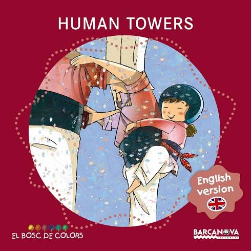 HUMAN TOWERS | 9788448934958 | BALDÓ,ESTEL/GIL,ROSA/SOLIVA,MARIA | Llibreria Geli - Llibreria Online de Girona - Comprar llibres en català i castellà