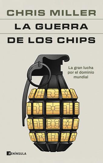 LA GUERRA DE LOS CHIPS | 9788411001984 | MILLER,CHRIS | Llibreria Geli - Llibreria Online de Girona - Comprar llibres en català i castellà