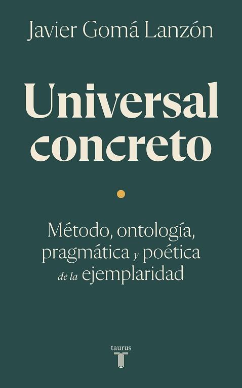 UNIVERSAL CONCRETO | 9788430626212 | GOMÁ LANZÓN,JAVIER | Llibreria Geli - Llibreria Online de Girona - Comprar llibres en català i castellà