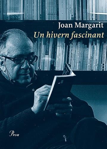 UN HIVERN FASCINANT | 9788475886831 | MARGARIT,JOAN | Libreria Geli - Librería Online de Girona - Comprar libros en catalán y castellano