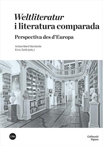 WELTLITERATUR I LITERATURA COMPARADA | 9788447540815 |   | Llibreria Geli - Llibreria Online de Girona - Comprar llibres en català i castellà