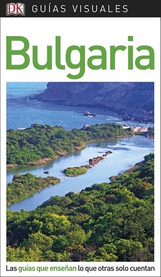 BULGARIA(GUÍAS VISUALES.EDICIÓN 2018) | 9780241341544 |   | Llibreria Geli - Llibreria Online de Girona - Comprar llibres en català i castellà