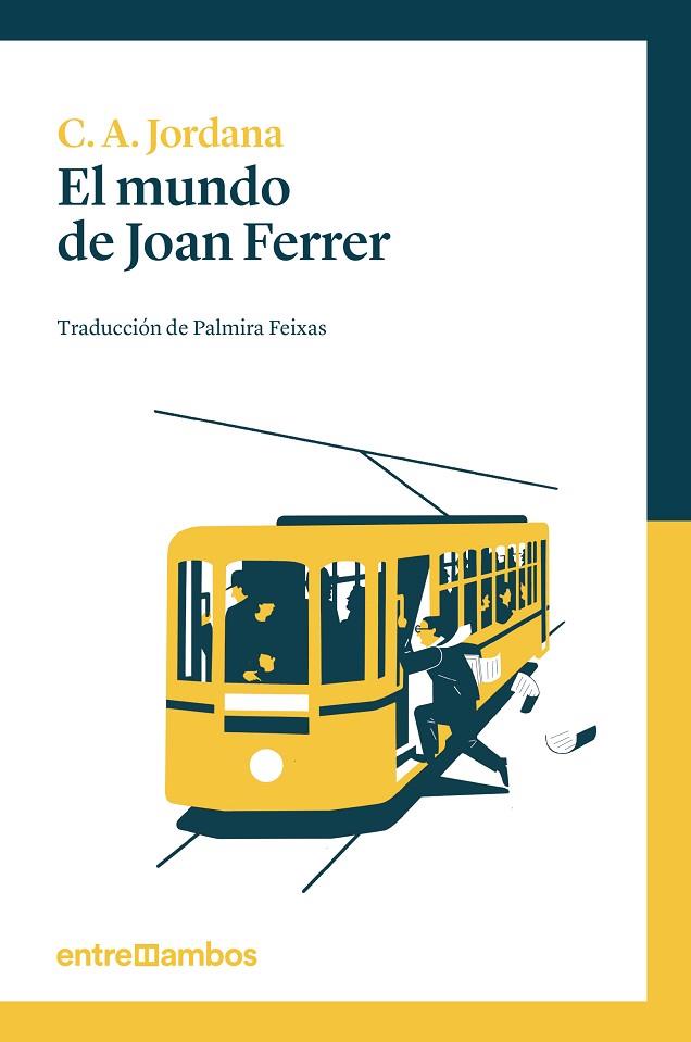 EL MUNDO DE JOAN FERRER | 9788416379033 | JORDANA,CÈSAR-AUGUST | Llibreria Geli - Llibreria Online de Girona - Comprar llibres en català i castellà