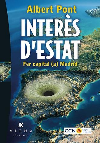 INTERÈS D'ESTAT.FER CAPITAL (A) MADRID | 9788483309421 | PONT,ALBERT | Llibreria Geli - Llibreria Online de Girona - Comprar llibres en català i castellà
