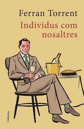 INDIVIDUS COM NOSALTRES | 9788466422642 | TORRENT,FERRAN | Llibreria Geli - Llibreria Online de Girona - Comprar llibres en català i castellà