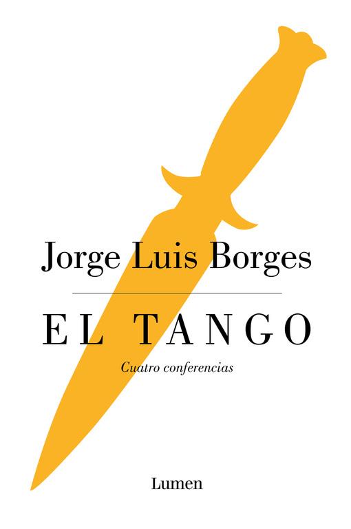 EL TANGO | 9788426402592 | BORGES,JORGE LUIS | Llibreria Geli - Llibreria Online de Girona - Comprar llibres en català i castellà