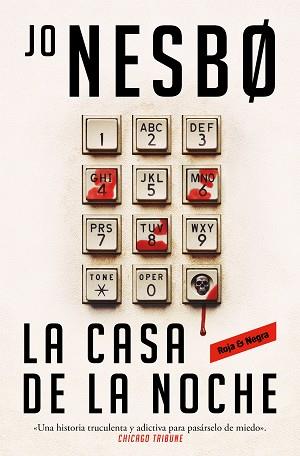 LA CASA DE LA NOCHE | 9788419437709 | NESBO,JO | Llibreria Geli - Llibreria Online de Girona - Comprar llibres en català i castellà