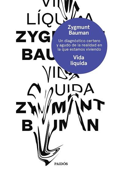 VIDA LíQUIDA | 9788449333798 | BAUMAN,ZYGMUNT | Llibreria Geli - Llibreria Online de Girona - Comprar llibres en català i castellà