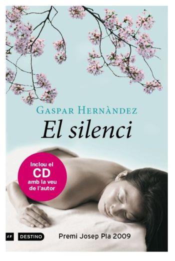 EL SILENCI | 9788497101103 | HERNANDEZ,GASPAR | Llibreria Geli - Llibreria Online de Girona - Comprar llibres en català i castellà
