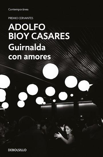 GUIRNALDA CON AMORES | 9788466373746 | BIOY CASARES, ADOLFO | Llibreria Geli - Llibreria Online de Girona - Comprar llibres en català i castellà