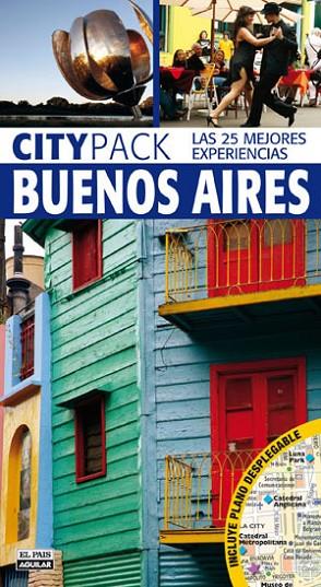 BUENOS AIRES(CITYPACK.EDICION 2012) | 9788403511187 |   | Llibreria Geli - Llibreria Online de Girona - Comprar llibres en català i castellà