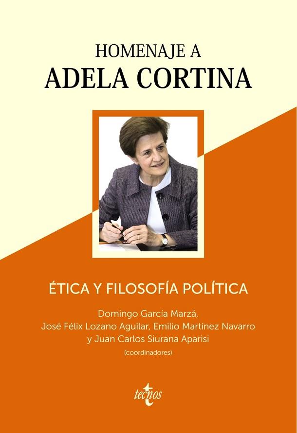 ÉTICA Y FILOSOFÍA POLÍTICA:HOMENAJE A ADELA CORTINA | 9788430974047 | A.A.D.D. | Llibreria Geli - Llibreria Online de Girona - Comprar llibres en català i castellà