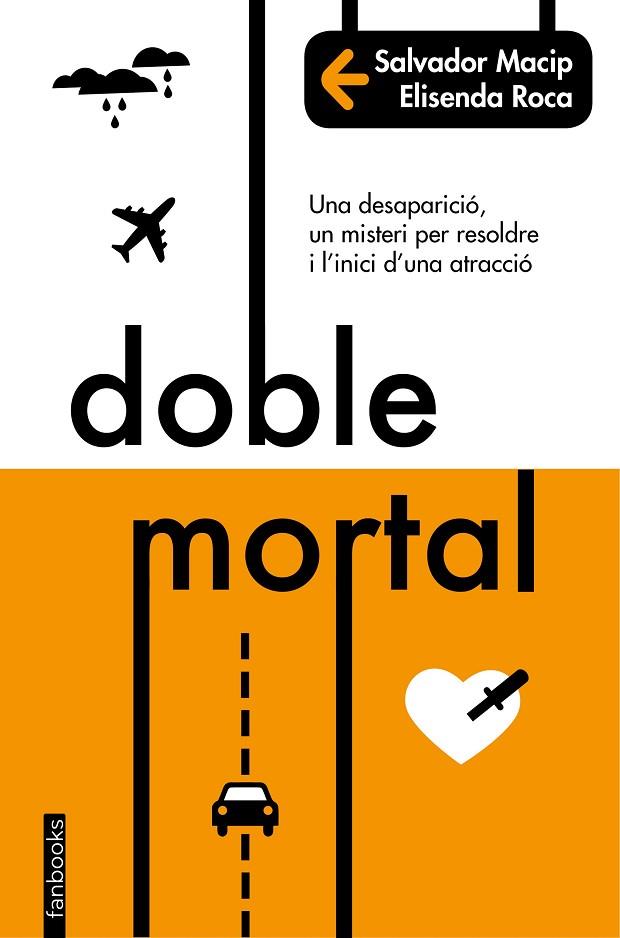DOBLE MORTAL(CATALÀ) | 9788416716227 | MACIP,SALVADOR/ROCA,ELISENDA | Libreria Geli - Librería Online de Girona - Comprar libros en catalán y castellano
