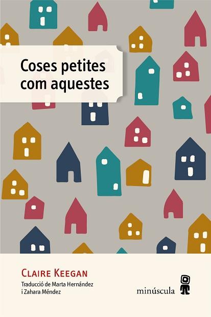COSES PETITES COM AQUESTES | 9788412385885 | KEEGAN,CLAIRE | Llibreria Geli - Llibreria Online de Girona - Comprar llibres en català i castellà