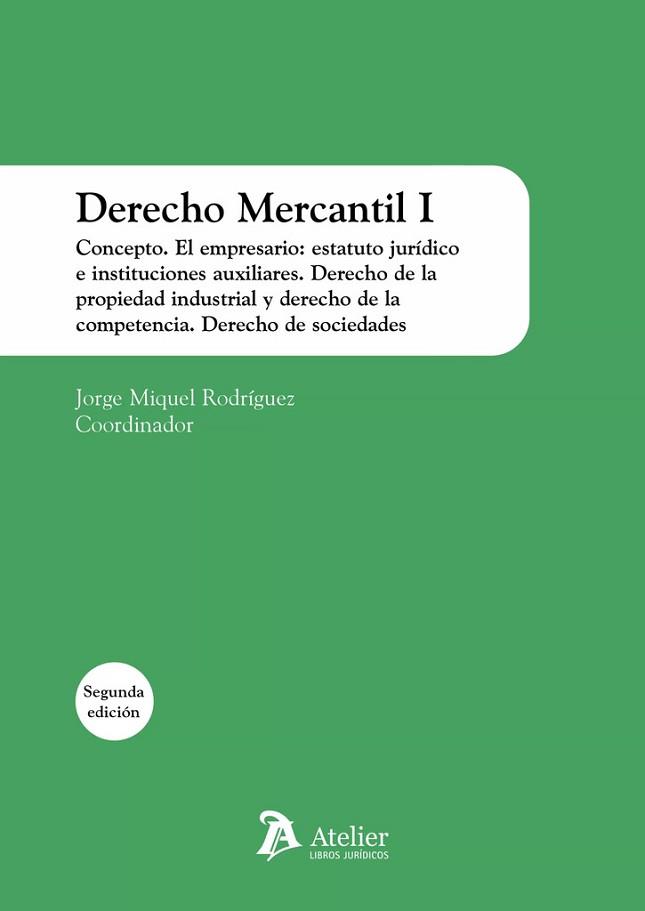 DERECHO MERCANTIL-1(2ª EDICION 2023) | 9788419773548 | RODRIGUEZ,JORGE MIGUEL | Llibreria Geli - Llibreria Online de Girona - Comprar llibres en català i castellà