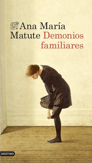 DEMONIOS FAMILIARES  | 9788423348466 | MATUTE,ANA MARÍA | Llibreria Geli - Llibreria Online de Girona - Comprar llibres en català i castellà