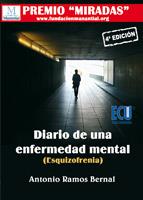 DIARIO DE UNA ENFERMEDAD MENTAL(ESQUIZOFRENIA) 4ED | 9788484549512 | RAMOS,ANTONIO | Llibreria Geli - Llibreria Online de Girona - Comprar llibres en català i castellà