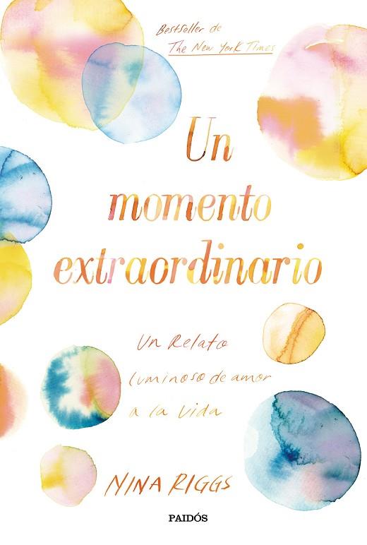 UN MOMENTO EXTRAORDINARIO | 9788449334351 | RIGGS,NINA | Llibreria Geli - Llibreria Online de Girona - Comprar llibres en català i castellà