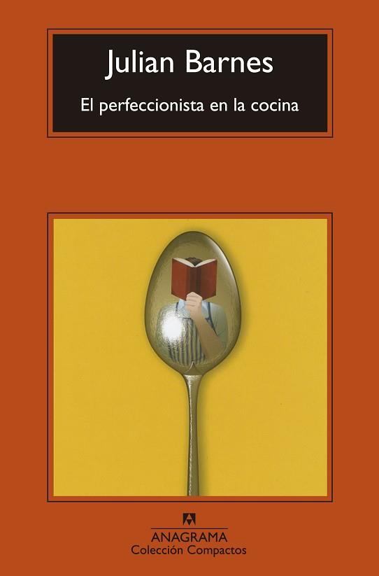 EL PERFECCIONISTA EN LA COCINA | 9788433977588 | BARNES,JULIAN | Llibreria Geli - Llibreria Online de Girona - Comprar llibres en català i castellà