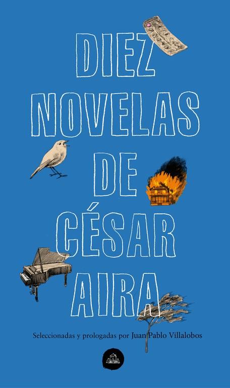 DIEZ NOVELAS DE CÉSAR AIRA | 9788439735373 | AIRA,CÉSAR | Llibreria Geli - Llibreria Online de Girona - Comprar llibres en català i castellà
