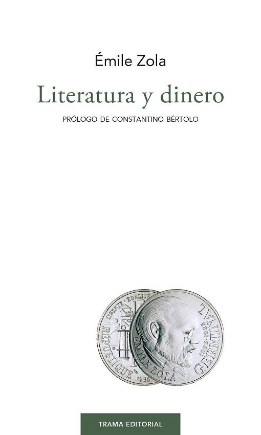 LITERATURA Y DINERO | 9788412049398 | ZOLA,ÉMILE | Llibreria Geli - Llibreria Online de Girona - Comprar llibres en català i castellà