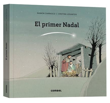EL PRIMER NADAL | 9788411580366 | CARRASCO,RAIMON | Llibreria Geli - Llibreria Online de Girona - Comprar llibres en català i castellà