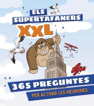 ELS SUPERTAFANERS XXL.365 PREGUNTES PER ACTIVAR LES NEURONES | 9788499744162 |   | Llibreria Geli - Llibreria Online de Girona - Comprar llibres en català i castellà