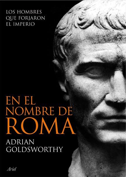 EN EL NOMBRE DE ROMA | 9788434469297 | GOLDSWORTHY,ADRIAN | Llibreria Geli - Llibreria Online de Girona - Comprar llibres en català i castellà